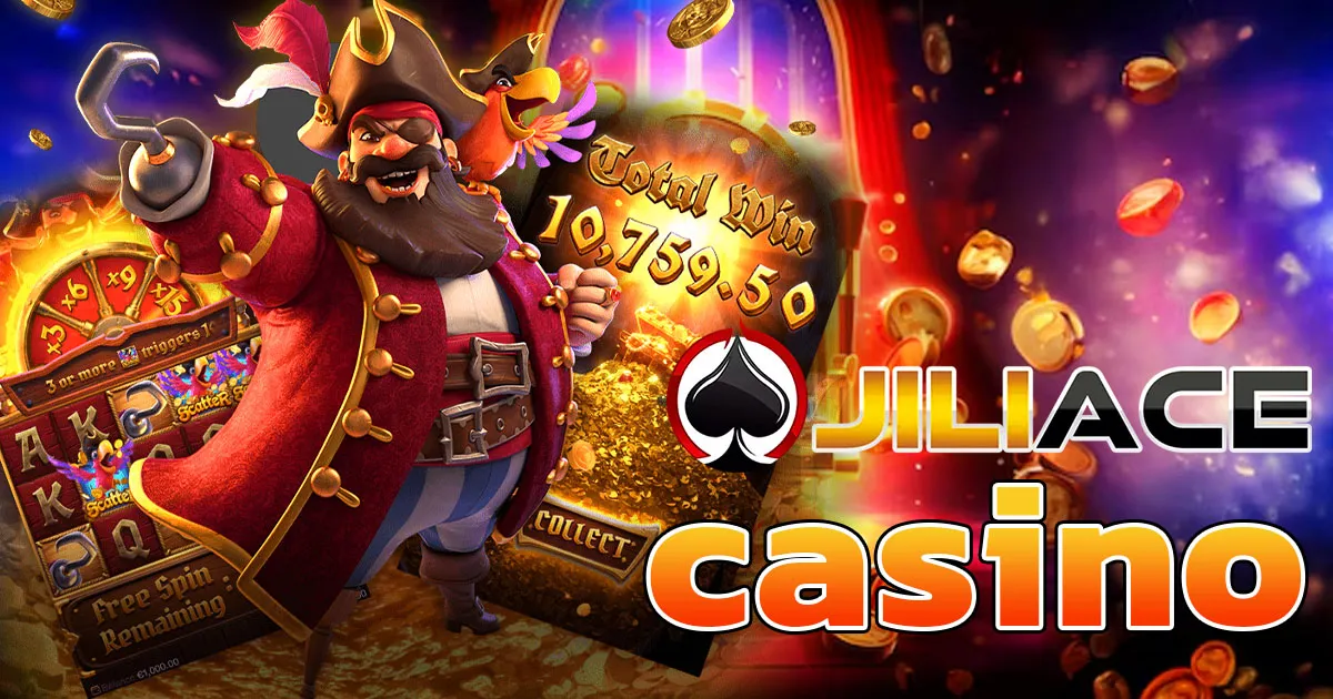 jiliace casino